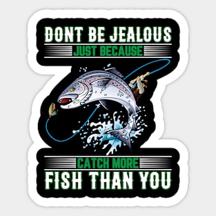 Don't Be Jealous Sticker